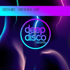 Costa Mee - This Is Real Love