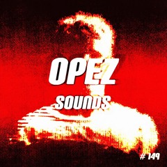 Opez Presents Opez Sounds #149 (Maddix & Friends Vol 2)