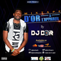Dj Dor Mixtape D’or À L’appareil Mix