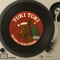 refade x Noah Friends - Tuki Tuki (Radio Edit)