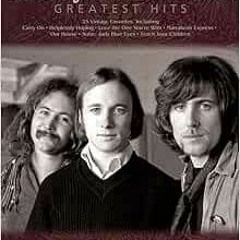 Read EBOOK EPUB KINDLE PDF Crosby, Stills and Nash: Greatest Hits (Piano/Vocal/Guitar