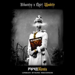 Urbanstep X Qoiet - BLOODRITE (DOVN Remix)