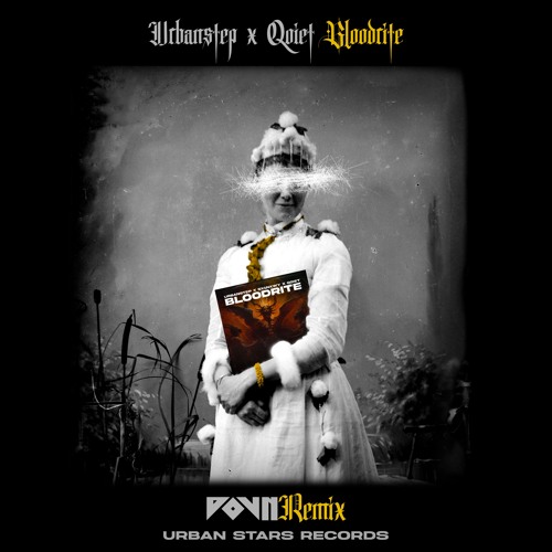 Urbanstep X Qoiet - BLOODRITE (DOVN Remix)