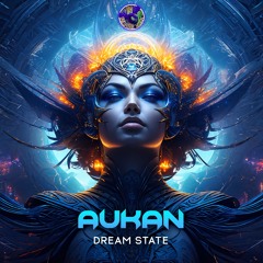 Aukan - Dream State