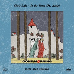 Chris Lake - In The Yuma (GBM Remix)