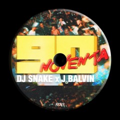 DJ Snake, J Balvin - Noventa (KESLR Remix)[Free Download]