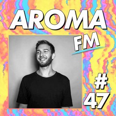 AROMA FM #47 - David Jach