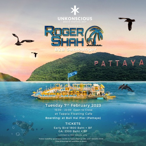 Roger Shah x Sunlounger UNK23 Floating cafe 7hr OTC