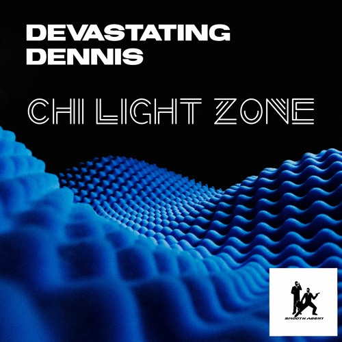 Devastating Dennis - "Chilight Zone" (Preview)