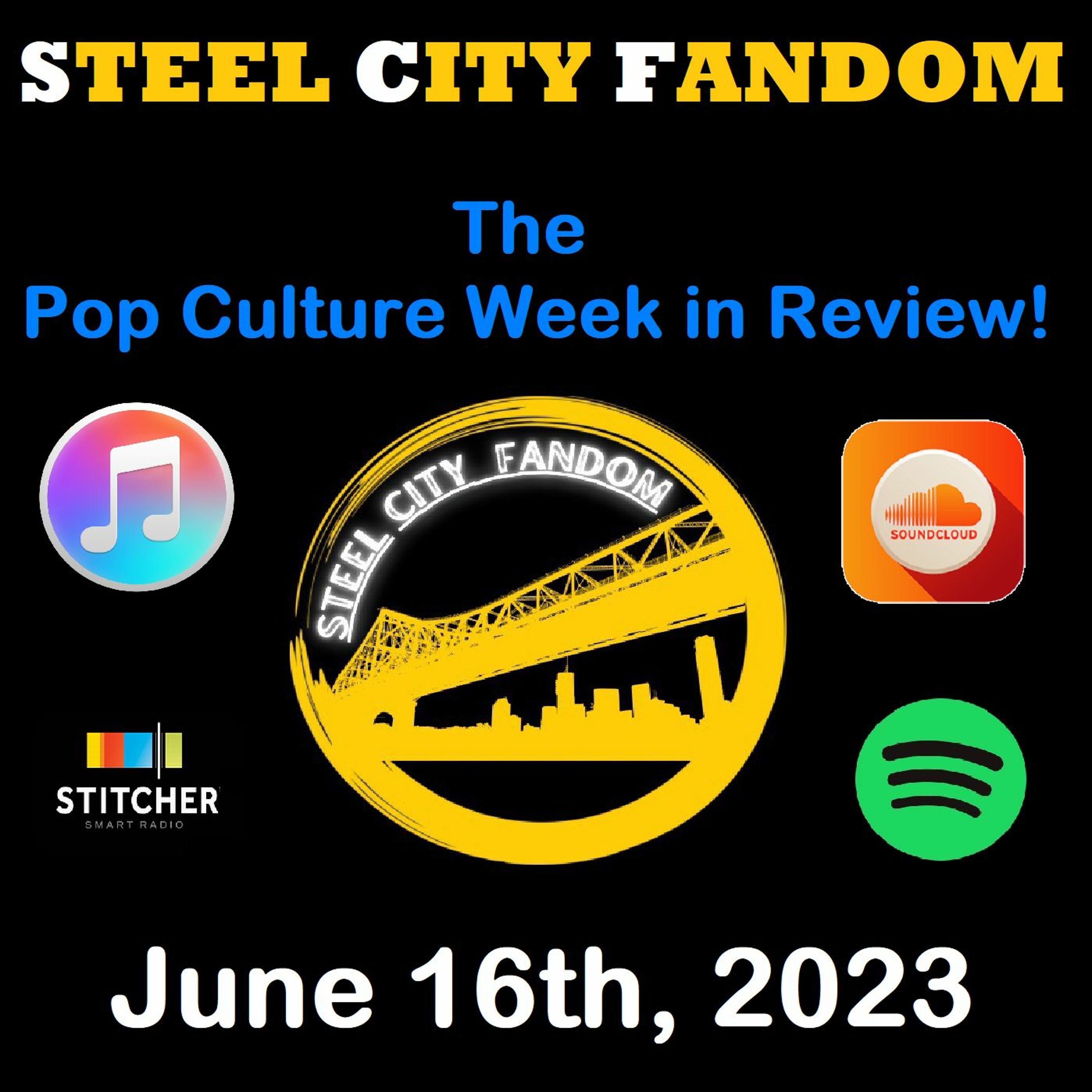 The Pop Culture Week in Review - June 16th, 2023 episode artwork