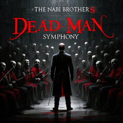 DEAD-MAN SYMPHONY