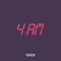 4AM (feat. Jaye EL)