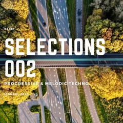 Selections 002 [Marzo 2023] - Progressive & Melodic Techno