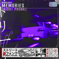 NURPEISOFF - Memories (NIGHT PHONK)