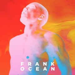 Frank Ocean - Big Enough