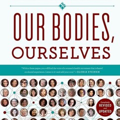 ✔PDF⚡️ Our Bodies, Ourselves