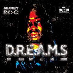 D.R.E.A.M.S(Produced By RocOnnaBeat)