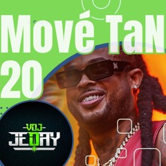 Mové Tan 20 - Mix Trap - Mix Drill - by Dj Jeday - 971 - 972 - 973