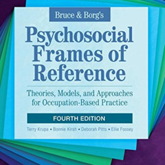 [Free] EPUB 📪 Bruce & Borg’s Psychosocial Frames of Reference: Theories, Models, and