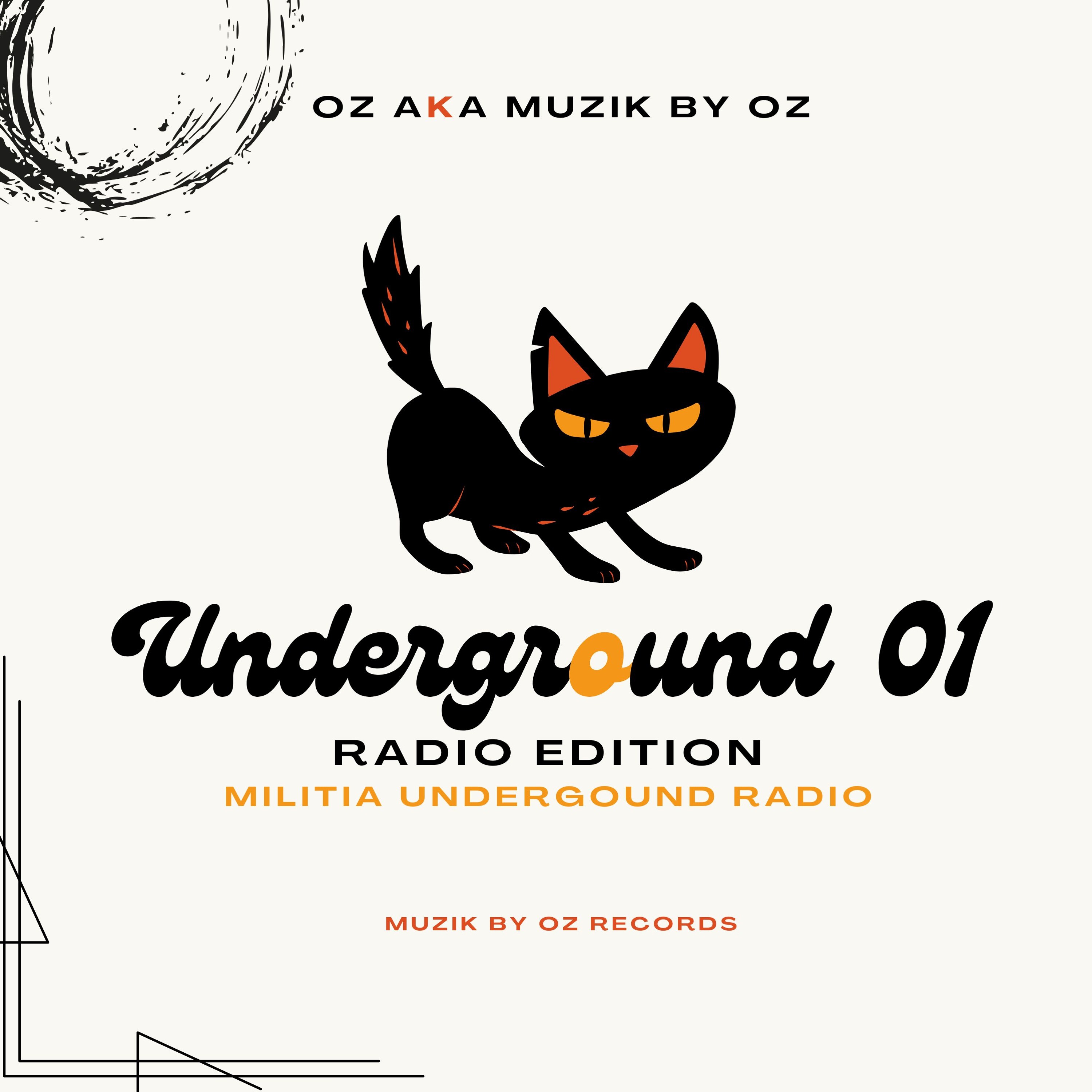 [Radio Edition 2026] UNDERGROUND 01 By Muzik By Oz episode artwork
