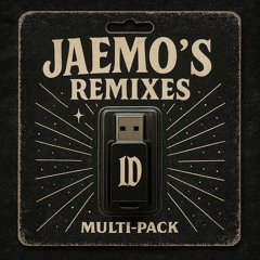 JAEMO’s REMIXES