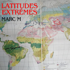 Latitudes extrêmes