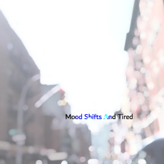 Labrat Nomad - Mood Shifts And Tired