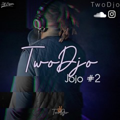 TwoDjo - Jojo #2