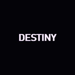 DESTINY