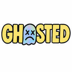 Ghosted