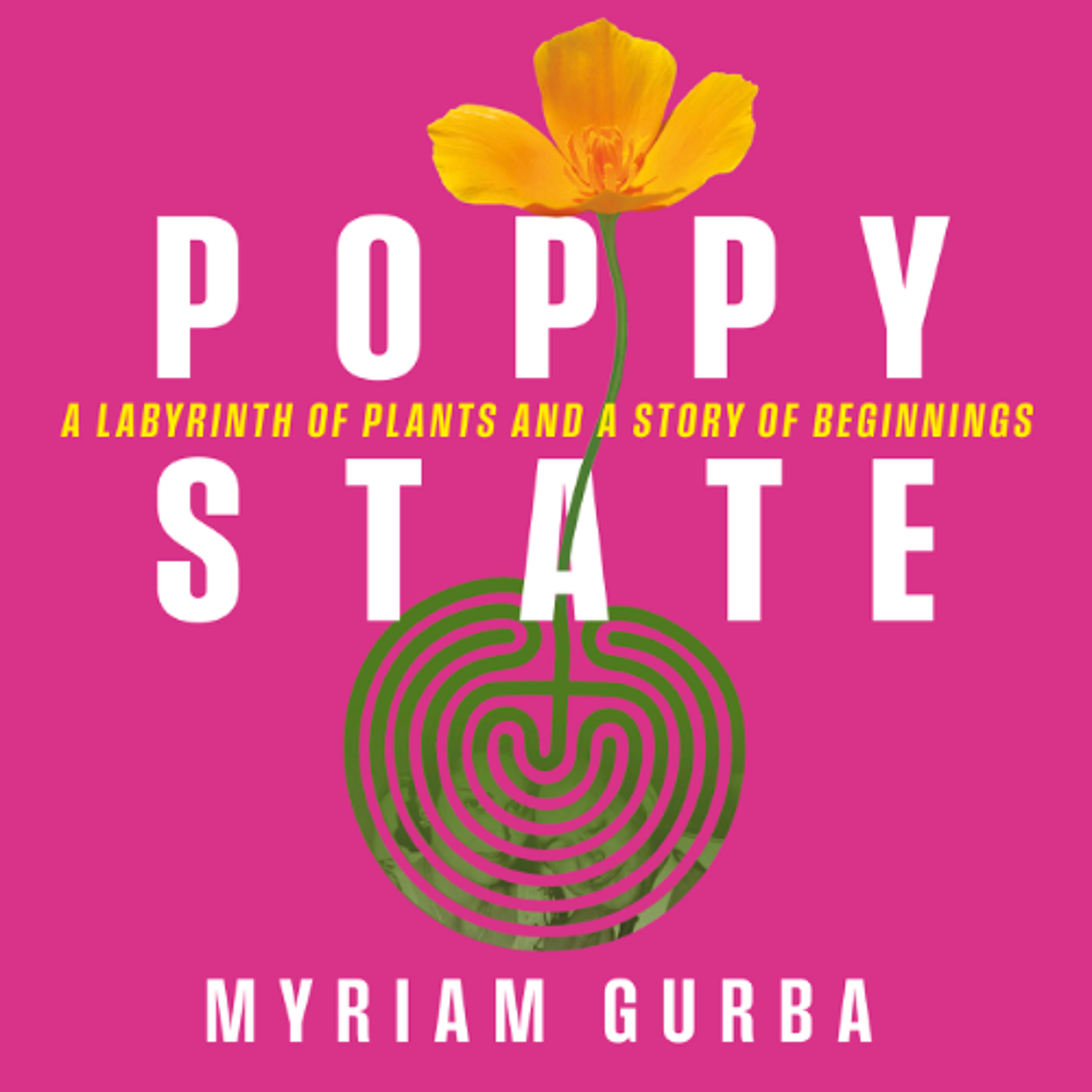 Poppy State by Myriam Gurba read by Myriam Gurba episode artwork