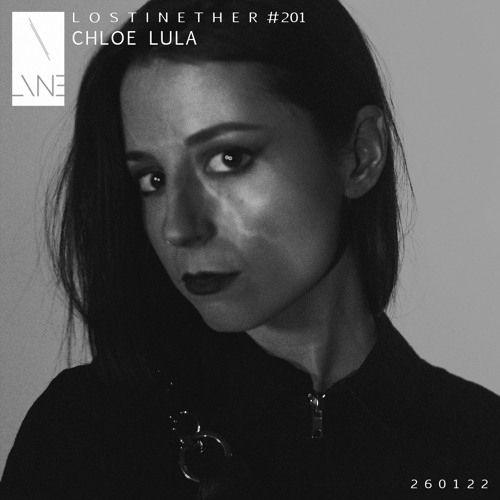 Lost In Ether | Podcast #201 | Chloe Lula
