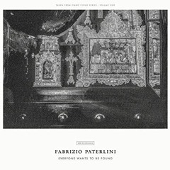 Fabrizio Paterlini - Everyone Wants to Be Found