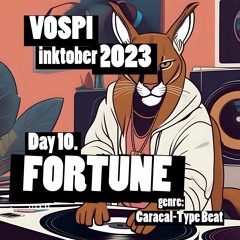 Vospi - Fortune (#inktober2023, Day 10)