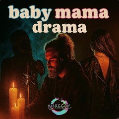 baby mama drama