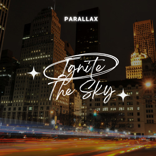 Ignite the Sky