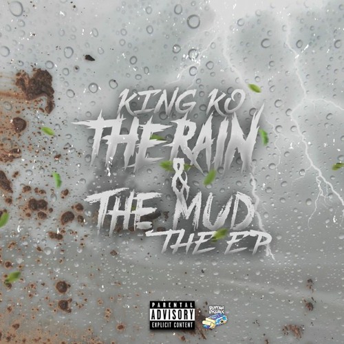 Wait Til Later (The Rain & The Mud Ep)
