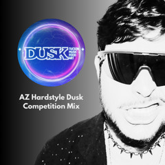 AZ HARDSTYLE DUSK COMPETITION MIX
