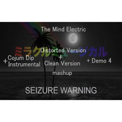 The Mind Electric Ultimate mashup by allytall & the real dantheman