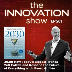 Mauro Guillén - 2030 How Today's Biggest Trends Will Collide and Reshape the Future