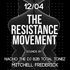 The Resistance Movement // Mitchell Frederick // 11.04.2020