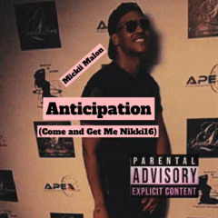 Anticipation (Come and Get Me Nikki 16)