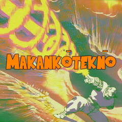 Makankōteknō (Piccolo Gabber)