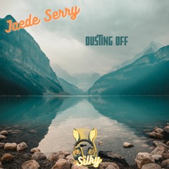 Jaede Serry - Dusting Off (Mr Silky's LoFi Beats)