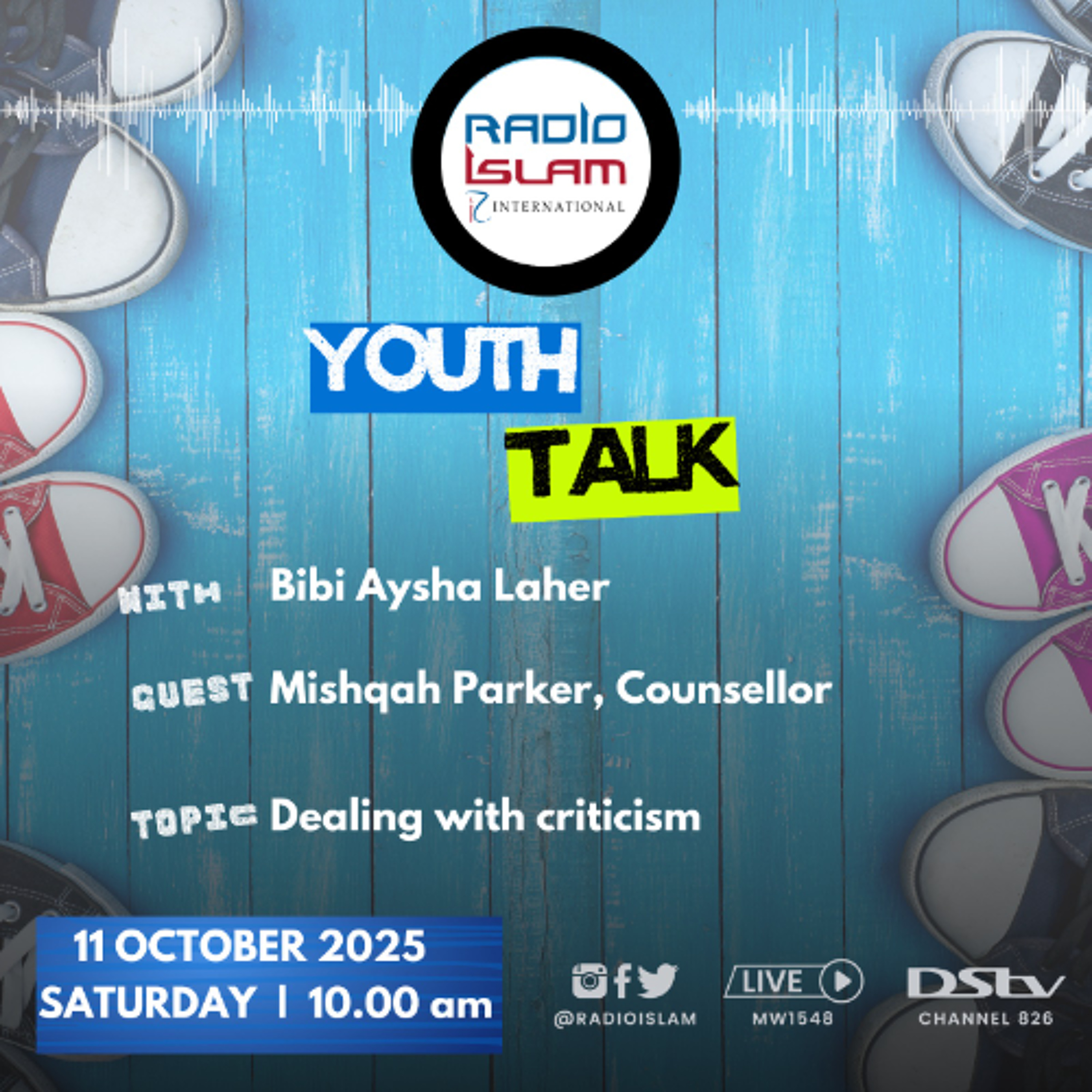 Youth Talk with Bibi Ayesha: Dealing with criticism  Guest: Mishqah Parker Peterson, Counsellor