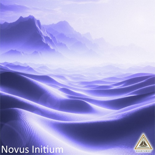 QuantuMAX - Novus Initium