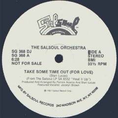 The Salsoul Orchestra Feat. Jocelyn Brown - Take Some Time Out (Kocho Edit)