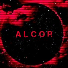 ALCOR (NOW ON SPOTIFY)