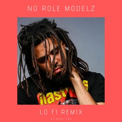 J Cole - No Role Modelz (Lo Fi Remix)