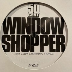 50 Cent - Window Shopper (IP Bootleg)